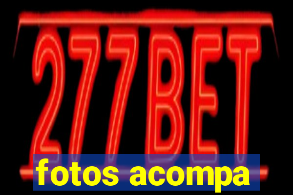 fotos acompa
